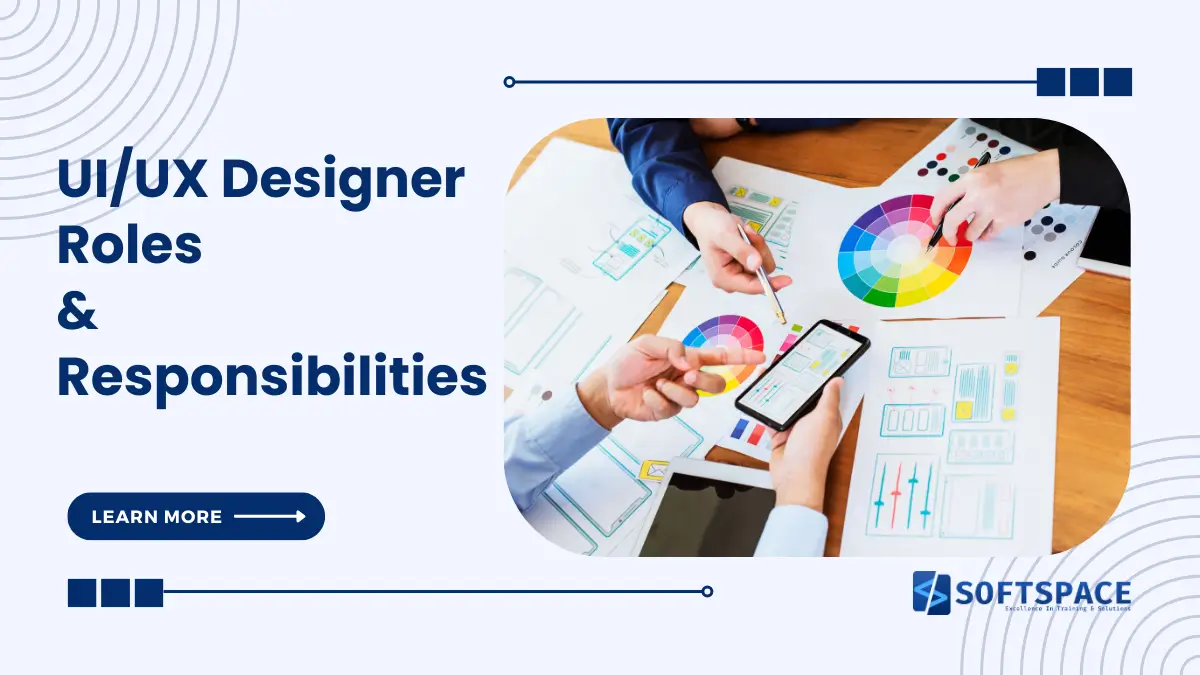 ui/ux designer roles and responsibilities