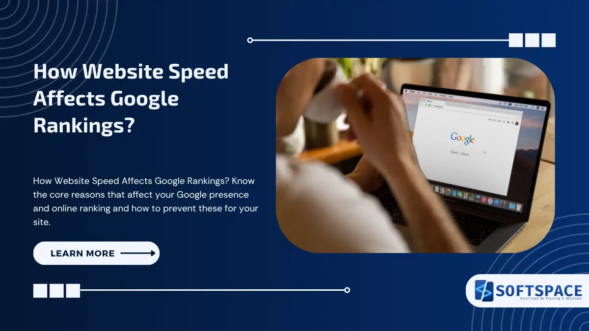 How Website Speed Affects Google Rankings?