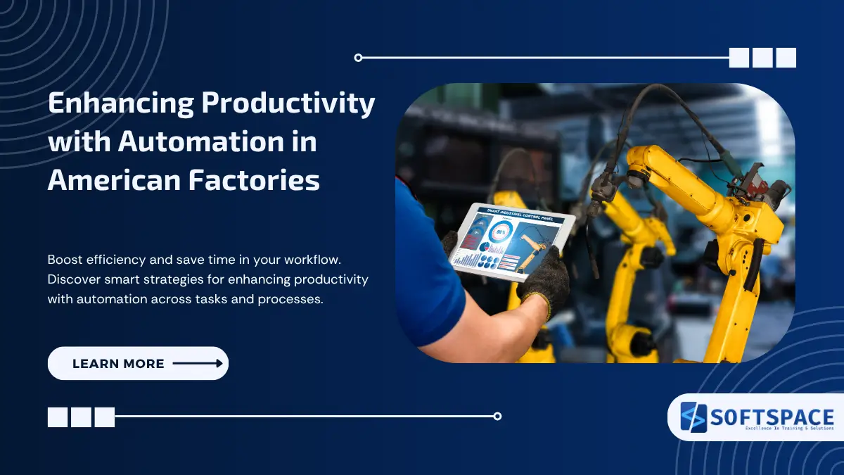 Enhancing Productivity with Automation in American Factories